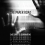 PAPER ROAD