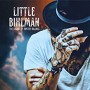 LITTLE BIHLMAN LITTLE BIHLMAN
