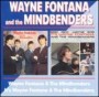 FONTANA W. & MINDBENDERS FONTANA W. & MINDBENDERS