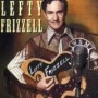 FRIZZELL LEFTY