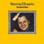 CHAPIN HARRY CHAPIN HARRY