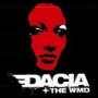 DACIA & THE WEAPONS OF MASS DESTRUCTION