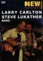 CARLTON LARRY & STEVE LUKATHER BAND