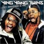 YING YANG TWINS