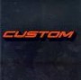 CUSTOM