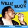 BUCK WILLIE