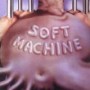 SOFT MACHINE