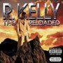 R. KELLY R. KELLY