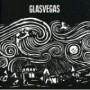 GLASVEGAS GLASVEGAS
