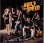BUILT FOR SPEED