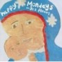 HAPPY MONDAYS HAPPY MONDAYS