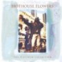 HOTHOUSE FLOWERS