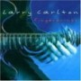 CARLTON LARRY CARLTON LARRY