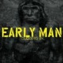 EARLY MAN