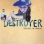 DESTROYER