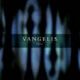 VANGELIS VANGELIS