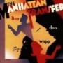 MANHATTAN TRANSFER