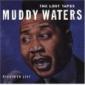 WATERS MUDDY WATERS MUDDY