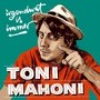 MAHONI TONI