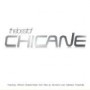 CHICANE