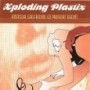 XPLODING PLASTIX XPLODING PLASTIX