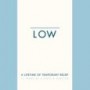 LOW LOW