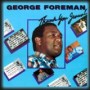 FOREMAN GEORGE