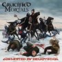 CRUCIFIED MORTALS