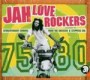 JAH LOVE ROCKERS JAH LOVE ROCKERS