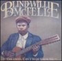 McTELL BLIND WILLIE McTELL BLIND WILLIE