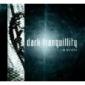 DARK TRANQUILLITY