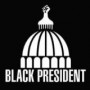 BLACK PRESIDENT