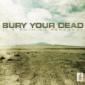 BURY YOUR DEAD