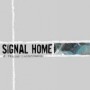 SIGNAL HOME