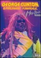 CLINTON GEORGE & PARLIAMENT - FUNKADELIC