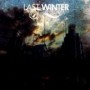LAST WINTER LAST WINTER