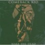 COMEBACK KID