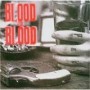BLOOD FOR BLOOD