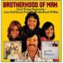 BROTHERHOOD OF MAN