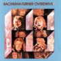 BACHMAN TURNER OVERDRIVE