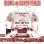 E.S.G. & SLIM THUG