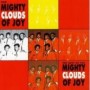 MIGHTY CLOUDS OF JOY
