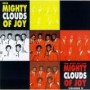 MIGHTY CLOUDS OF JOY