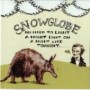 SNOWGLOBE