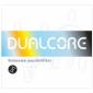 DUAL CORE