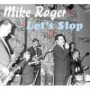 ROGER MIKE