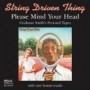 STRING DRIVEN THING