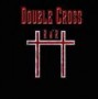 DOUBLE CROSS DOUBLE CROSS