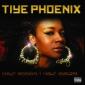 PHOENIX TIYE