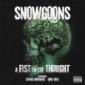 SNOWGOONS SNOWGOONS